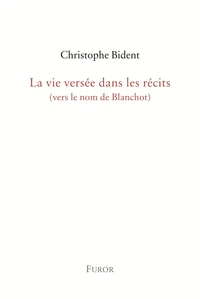 La vie versée dans les récits