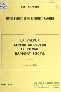 La valeur comme grandeur et comme rapport social