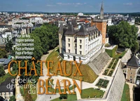 Châteaux et belles demeures du Béarn