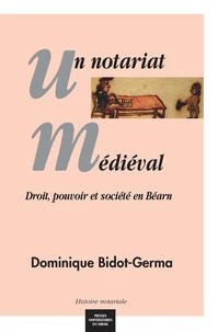 Un notariat médiéval