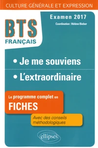 BTS français : Je me souviens ; L'extraordinaire