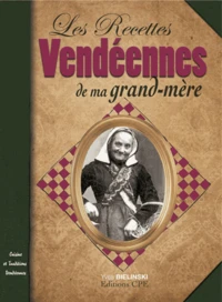 Les Recettes vendéennes de ma grand-mère