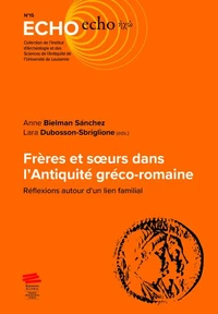 Frères et soeurs dans l'Antiquité gréco-romaine