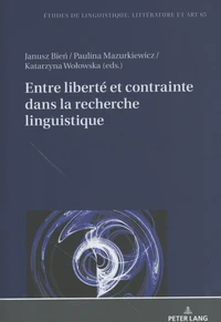 Entre liberté et contrainte dans la recherche linguistique