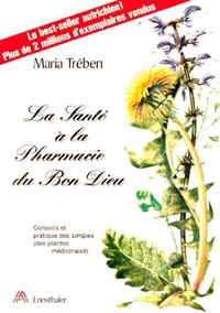La Santé à la Pharmacie du Bon Dieu
