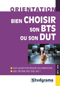 Bien choisir son BTS ou son DUT