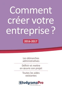 Comment créer votre entreprise ?
