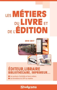 Les métiers du livre et de l'édition