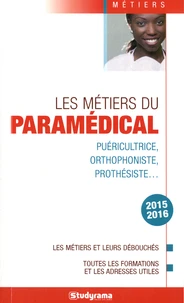 Les métiers du paramédical