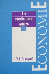 Le capitalisme adulte