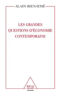 Les grandes questions d'économie contemporaine