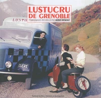 Lustucru de Grenoble