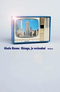 Chicago, je reviendrai