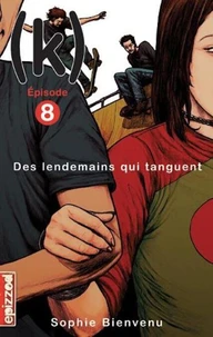 Des lendemains qui tanguent. epizzod