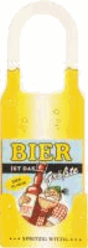  Andrea Verlags GmbH - Bier ist Das Größte - Bier-Humor.