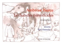 Le club des parenticides