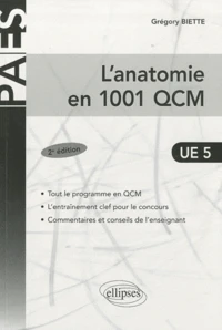 L'anatomie en 1001 QCM