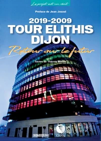 Tour Elithis Dijon 2019-2009