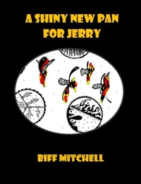 A Shiny New Pan for Jerry (Literary)