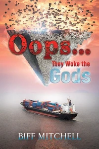 Oops (They Woke the Gods)