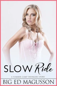 Slow Ride