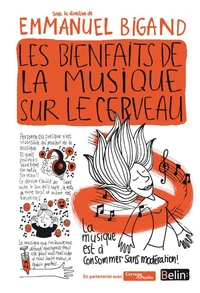 Les bienfaits de la musique sur le cerveau