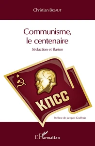 Communisme, le centenaire