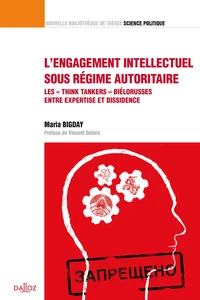 L'engagement intellectuel sous régime autoritaire