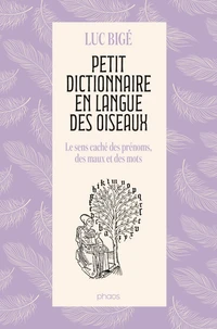 Petit dictionnaire en langue des oiseaux