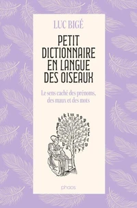 Petit dictionnaire en langue des oiseaux