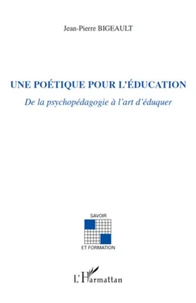 Une poétique pour l'éducation