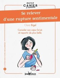 Se relever d'une rupture sentimentale