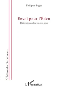 Envol pour l'Eden