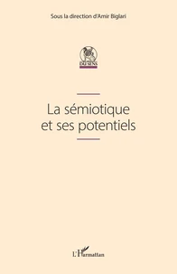 La sémiotique et ses potentiels