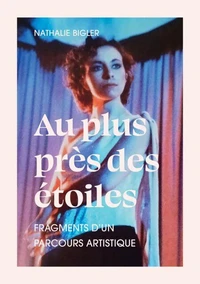 Au plus près des étoiles