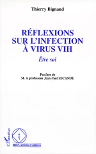 Reflexions Sur L'Infection A Virus Vih. Etre Soi