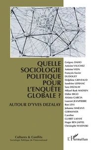 Quelle sociologie politique pour l'enquête globale ?