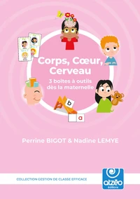 Corps, coeur, cerveau