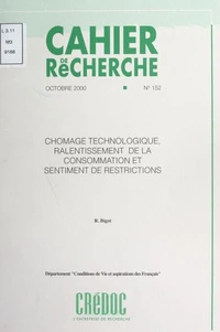 Chômage technologique, ralentissement de la consommation et sentiments de restrictions