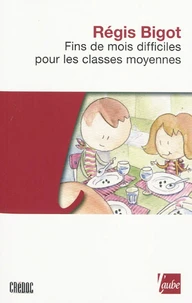 Fins de mois difficiles pour les classes moyennes