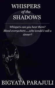Whispers of the Shadows