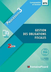 Gestion des obligations fiscales Processus 3 BTS CG 2e année