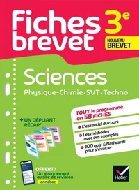 Fiches brevet - Sciences 3e (Physique-Chimie, SVT, Technologie) Brevet 2026
