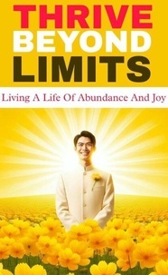 Nouvelle version ebooks téléchargement gratuit Thrive beyond limits