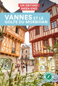 Un grand week-end à Vannes et le golfe du Morbihan