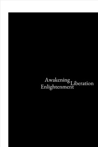  Bikash Saha - Awakening, Liberation, Enlightenment.