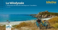  Bikeline - La Vélodyssée - L´Atlantique de Roscoff à Hendaye sur l´EuroVelo 1.