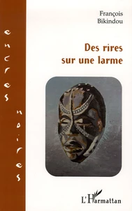 Des rires sur une larme
