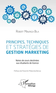 Principes, techniques et stratégies de gestion marketing