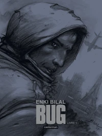 Bug Tome 1 . Edition de luxe
